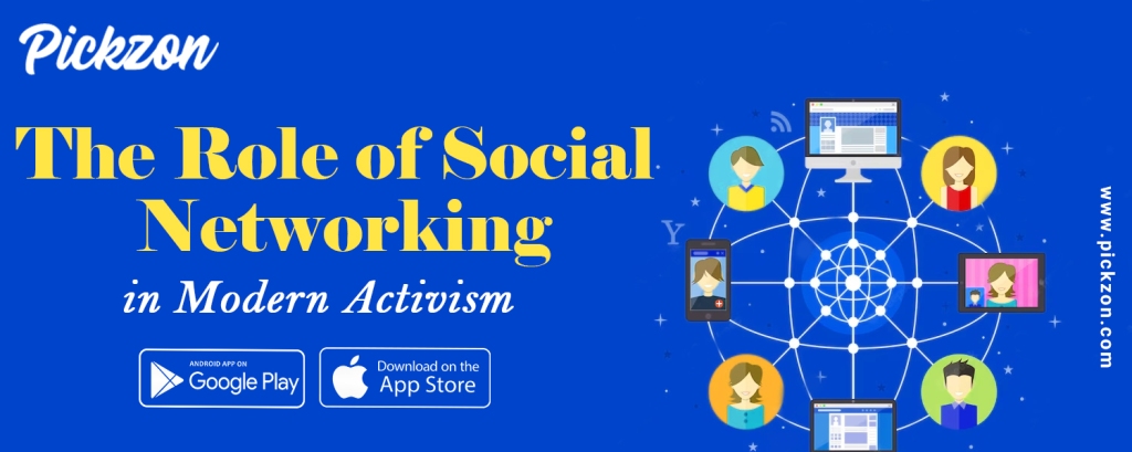 The Role of Social Networking in Modern Activism