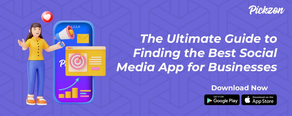 The Ultimate Guide to Finding the Best Social Media App for Businesses