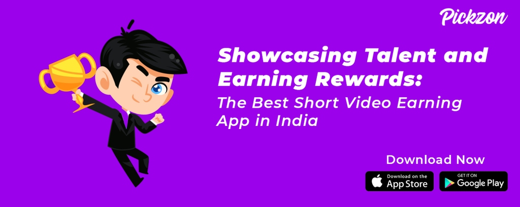 Showcasing Talent and Earning Rewards: The Best Short Video Earning App in India